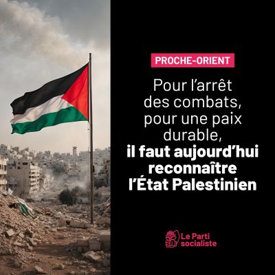 Gaza : pour un cessez-le-feu et une reconnaissance de l'État palestinien